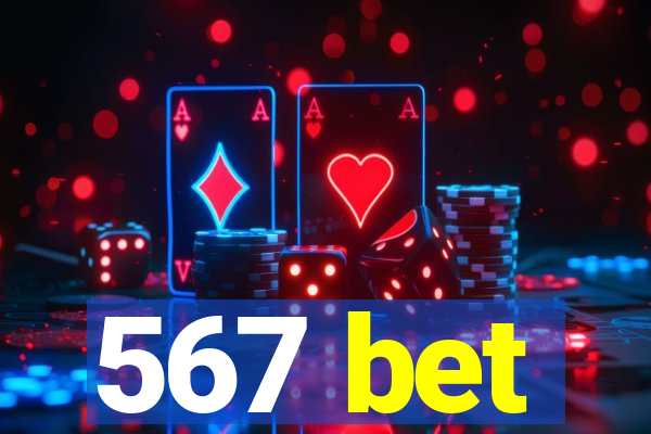 567 bet